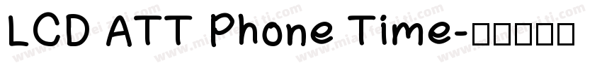 LCD ATT Phone Time字体转换